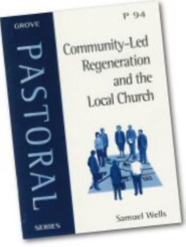 Paperback Community - Led Regeneration and the Local Church (Pastoral) Book