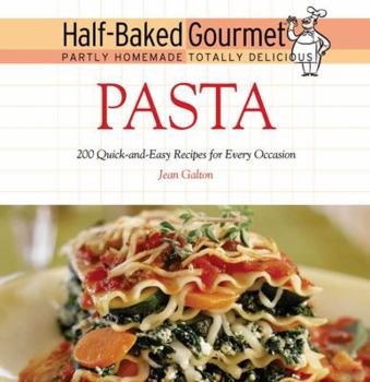 Hardcover Half-Baked Gourmet: Pasta Book