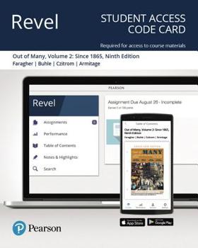 Printed Access Code Revel for Out of Many: A History of the American People, Volume 2 -- Access Card Book