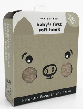 Rag Book Friendly Faces: On the Farm (2020 Edition): Baby's First Soft Book