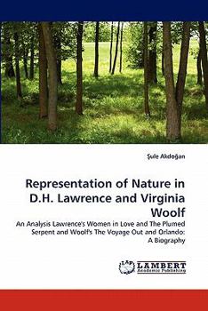 Paperback Representation of Nature in D.H. Lawrence and Virginia Woolf Book