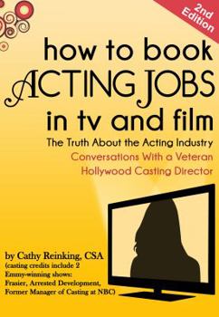 How To Book Acting Jobs in TV and Film