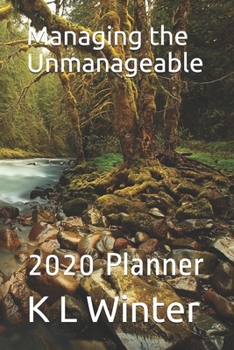 Paperback Managing the Unmanageable: 2020 Planner Book