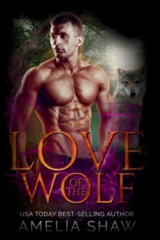 Love of the Wolf (Pack Loyalty)