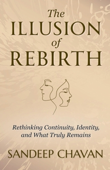 Paperback The Illusion of Rebirth Book