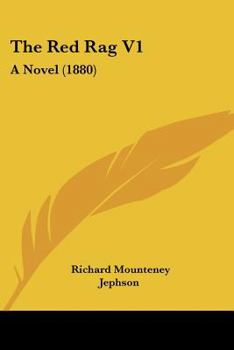 Paperback The Red Rag V1: A Novel (1880) Book