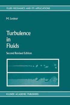 Hardcover Turbulence in Fluids Stochastic and Numerical Modelling Book