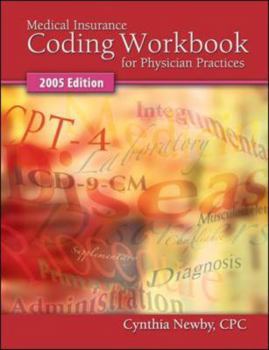 Paperback Medical Insurance Coding Workbook for Physician Practices 2005 Edition Book