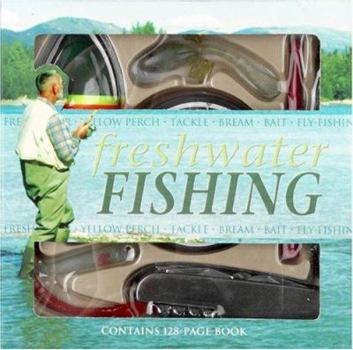 Hardcover Freshwater Fishing (Kitchen Craft and Boys Toys!) Book