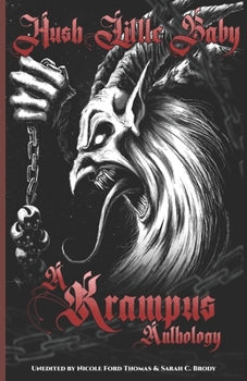 Paperback Hush, Little Baby: A Krampus Anthology Book