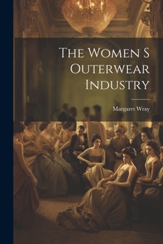 Paperback The Women S Outerwear Industry Book
