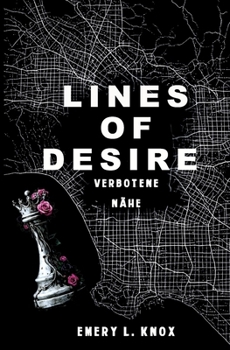 Paperback Lines of Desire: Verbotene Nähe [German] Book