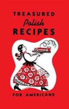 Hardcover Treasured Polish Recipes for Americans Book
