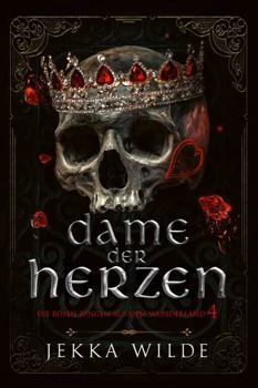 Paperback Dame der Herzen (Die Bösen Jungen aus dem Wunderland) (German Edition) [German] Book