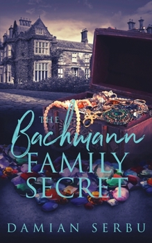 Paperback The Bachmann Family Secret Book
