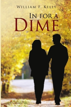 Paperback In For A Dime Book