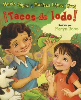 Mud Tacos Spanish Language Edition