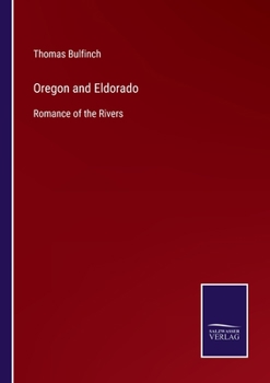 Oregon and Eldorado