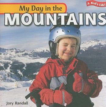 Paperback My Day in the Mountains Book