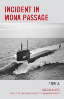 Paperback Incident in Mona Passage Book