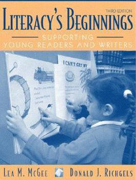 Paperback Literacy's Beginnings: Supporting Young Readers and Writers Book