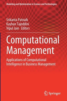 Paperback Computational Management: Applications of Computational Intelligence in Business Management Book