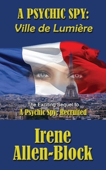 Paperback A Psychic Spy: Ville de Lumière Book