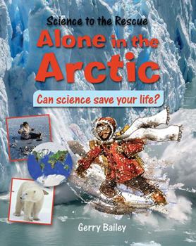 Hardcover Alone in the Arctic Book