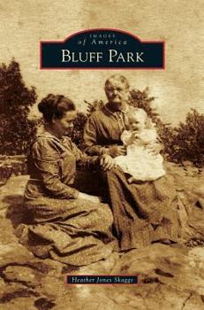 Bluff Park - Book  of the Images of America: Alabama