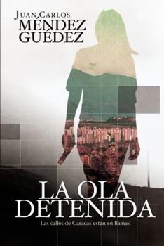 Paperback La ola detenida [Spanish] Book