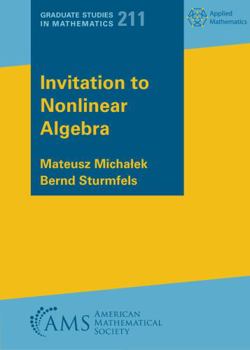 Paperback Invitation to Nonlinear Algebra Book