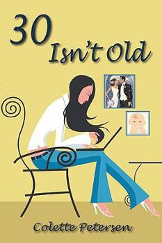 Paperback 30 Isn't Old Book