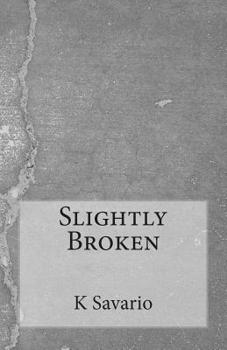 Paperback Slightly Broken Book