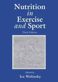 Hardcover Nutrition in Exercise and Sport, Third Edition Book