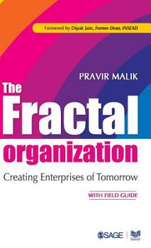 Hardcover The Fractal Organization: Creating Enterprises of Tomorrow Book