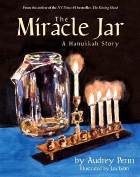 Hardcover The Miracle Jar: A Hanukkah Story Book