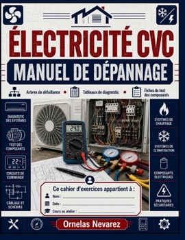 Paperback Électricité CVC Manuel de Dépannage [French] Book
