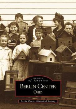 Berlin Center - Book  of the Images of America: Ohio