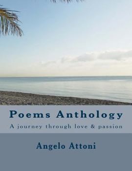 Paperback Poems Anthology: A journey through love & passion Book