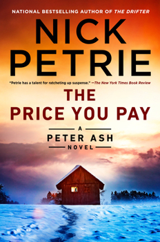 The Price You Pay - Book #8 of the Peter Ash