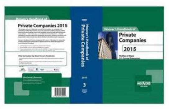 Hardcover Hoover's Handbook of Private Companies 2015 Book