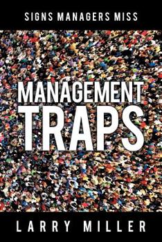 Paperback Management Traps: Signs Managers Miss Book