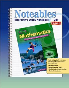 Paperback Mathematics: Applications and Concepts, Course 3, Noteables: Interactive Study Notebook with Foldables (MATH APPLIC & CONN CRSE) Book