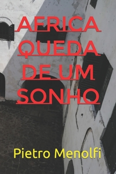 Paperback Africa Queda de Um Sonho [Portuguese] Book