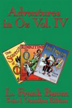 Paperback Adventures in Oz Vol. IV: The Scarecrow of Oz, Rinkitink in Oz, the Lost Princess of Oz Book