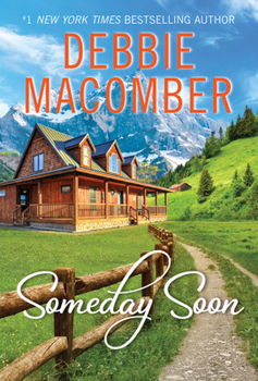 Someday Soon - Book #1 of the Deliverance Company