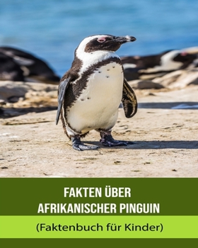 Facts About African Penguin (Facts Book For Kids)
