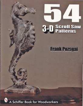 Paperback 54 3-D Scroll Saw Patterns Book