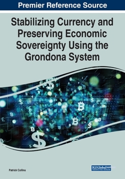 Paperback Stabilizing Currency and Preserving Economic Sovereignty Using the Grondona System Book