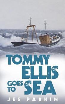 Paperback Tommy Ellis Goes to Sea Book